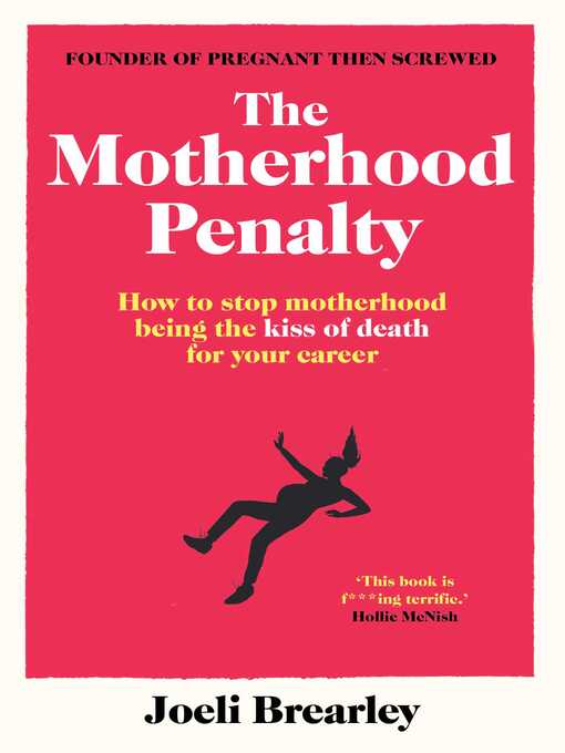 Title details for The Motherhood Penalty by Joeli Brearley - Available
